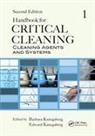 Barbara Kanegsberg, Barbara Kanegsberg, Edward Kanegsberg, Kanegsberg Barbara, Kanegsberg Edward - Handbook for Critical Cleaning