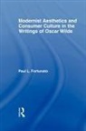 Paul Fortunato, Paul L. Fortunato, Fortunato Paul - Modernist Aesthetics and Consumer Culture in the Writings of