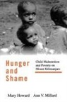 Mary Howard, Howard Mary, Ann V Millard, Ann V. Millard, Millard Ann V. - Hunger and Shame