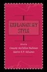 Gregory McClell Buchanan, Martin E P Seligman, Martin E. P. Seligman, Martin E.P. Seligman - Explanatory Style