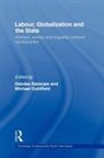 Debdas Banerjee, Debdas Banerjee, Michael Goldfield - Labour, Globalization and the State