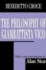 Benedetto Croce, Peter F Drucker - The Philosophy of Giambattista Vico