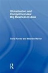 Chris Rowley, Chris Rowley, Malcolm Warner - Globalization and Competitiveness