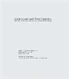 Domini R Castellino, Domini R. Castellino, Richard M Lerner, Richard M. Lerner, Richard M Lerner, Richard M. Lerner - Adolescents and Their Families