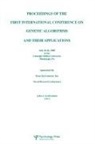 John J Grefenstette, John J. Grefenstette, Grefenstette John J. - Proceedings of the First International Conference on Genetic Algorithms and their Applications