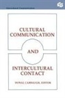 Donal Carbaugh, Carbaugh Donal - Cultural Communication and Intercultural Contact