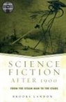 Brooks Landon, Landon Brooks - Science Fiction After 1900