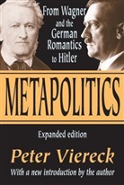 Peter Viereck, Viereck Peter - Metapolitics