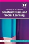 Alan Pritchard, John Woollard - Psychology Classroom Constructivism