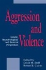 Robert B Cairns, Robert B. Cairns, Cairns Robert B., David M Stoff, David M. Stoff, Stoff David M. - Aggression and Violence