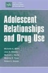 Janet Alberts, Michael L Hecht, Michael L. Hecht, Robert L Krizek, Michelle A Miller-Day, Michelle A. Miller-Day... - Adolescent Relationships and Drug Use