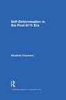 Elizabeth Chadwick, Chadwick Elizabeth - Self-Determination in the Post-9/11 Era