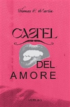 Thomas P. Martin - Castel del Amore
