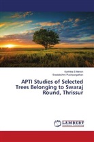 Sreelakshmi Pushpangathan, Karthika S Menon - APTI Studies of Selected Trees Belonging to Swaraj Round, Thrissur