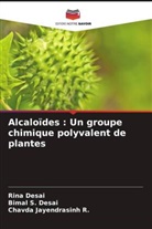 Rina Desai, Chavda Jayendrasinh R., Bimal S. Desai - Alcaloïdes : Un groupe chimique polyvalent de plantes