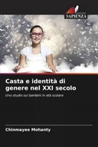 Chinmayee Mohanty - Casta e identità di genere nel XXI secolo