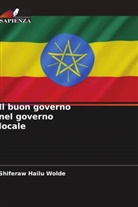 Shiferaw Hailu Wolde - Il buon governo nel governo locale