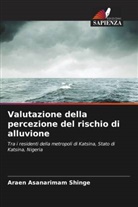 Araen Asanarimam Shinge - Valutazione della percezione del rischio di alluvione
