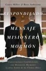 Ross Anderson, Corey Miller - Respondiendo al Mensaje Misionero Mormón