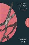 D. A. F. Marquis de Sade, Donatien A de Sade, Marquis de Sade - Gothic Tales