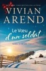 Vivian Arend - Le V¿u d'un soldat
