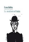 La Metamorfosis