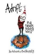 Paul Raggity - Adrift In A Rapidly Sinking World