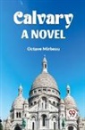 Octave Mirbeau - CALVARY A NOVEL