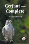 Charles De Bernard, Charles De Bernard - Gerfaut- Complete