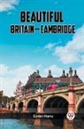 Gordon Home - BEAUTIFUL BRITAIN¿CAMBRIDGE