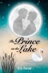 Kit Barrie - The Prince on the Lake