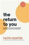 Faith Hunter - The Return to You