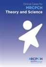 Will Carroll - Clinical Cases for MRCPCH Theory and Science