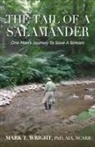 Mark T Wright - The Tail of the Salamander