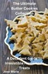 Jose Maria - The Ultimate Butter Cookies Collection