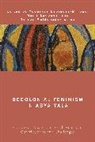 Maria Espinosa-Minoso Lugones, Maria Maldonado-Torres Lugones, Yuderkys Espinosa-Miñoso, María Lugones, Nelson Maldonado-Torres, Maldonado-Torres Nelson - Decolonial Feminism in Abya Yala