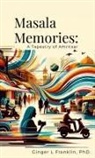 Ginger L Franklin - Masala Memories