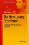 Wided Batat - The New Luxury Experience