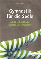 Ulrike Hinrichs - Gymnastik für die Seele