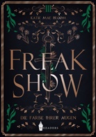 Katie Mae Bloom, Wreaders Verlag, Wreaders Verlag - Freakshow