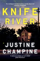 Justine Champine - Knife River