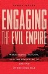 Simon Miles - Engaging the Evil Empire