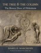 Isabelle Marchesin, Isabelle/ Kessler Marchesin, Herbert L. Kessler - The Tree and the Column