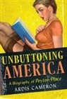 Ardis Cameron - Unbuttoning America