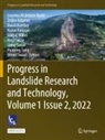 Irasema Alcántara-Ayala, ¿Eljko Arbanas, Zeljko Arbanas, David Huntley, David Huntley et al, Kazuo Konagai... - Progress in Landslide Research and Technology, Volume 1 Issue 2, 2022