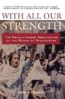 Anne E Brodsky, Anne E. Brodsky, Brodsky Anne E. - With All Our Strength