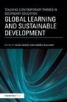 Andrea Bullivant, Helen Gadsby, Andrea Bullivant, Bullivant Andrea, Helen Gadsby, Gadsby Helen - Global Learning and Sustainable Development