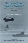 Ola Tunander, Tunander Ola - The Secret War Against Sweden