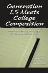 Linda Harklau, Harklau Linda, Kay M Losey, Kay M. Losey, Losey Kay M., Meryl Siegal... - Generation 1.5 Meets College Composition