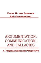 Frans H van Eemeren, Frans H. van Eemeren, Rob Grootendorst, Frans H. van Eemeren - Argumentation, Communication, and Fallacies